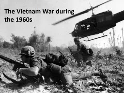 Vietnam during the 60’s