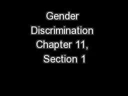 Gender Discrimination Chapter 11, Section 1