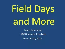 Field Days  and More Janet Kennedy