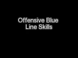 Offensive Blue Line Skills