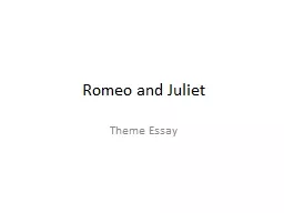 Romeo and Juliet Theme Essay