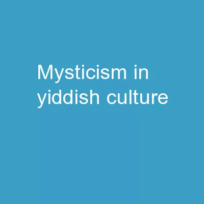 MYSTICISM IN YIDDISH CULTURE