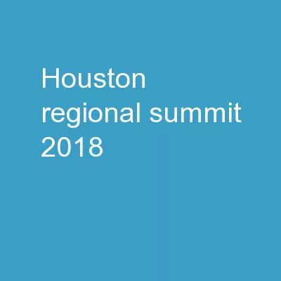 HOUSTON REGIONAL SUMMIT 2018