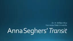 Anna  Seghers ’  Transit