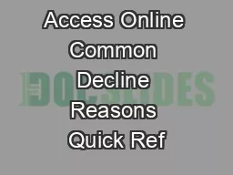 US Bank Access Online Common Decline Reasons Quick Ref