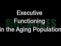 Executive Functioning in the Aging Population