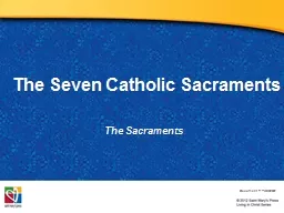 The Seven Catholic Sacraments