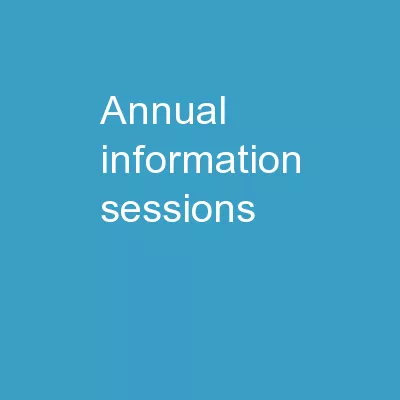Annual Information Sessions