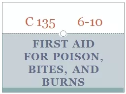 First Aid for Poison, bites, and Burns
