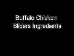 Buffalo Chicken Sliders Ingredients