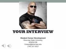 YOUR INTERVIEW Student Career Development