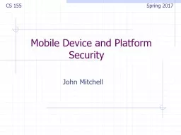 Mobile Device and Platform Security   