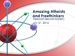 Amazing Atheists  and  Freethinkers