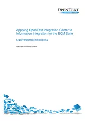 Applying Open Text Integration Center to Information I