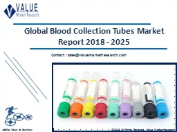 Blood Collection Tubes Market Share, Global Industry Analysis Report 2018-2025