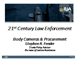 21 st  Century Law Enforcement