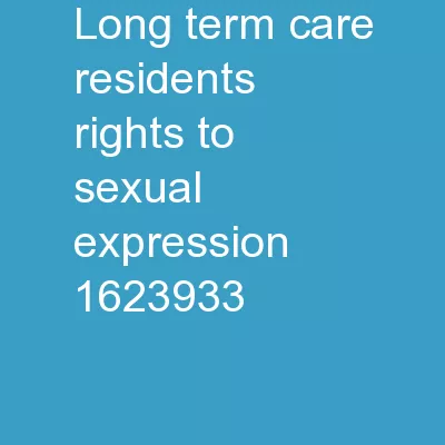 Long-Term Care Residents’ Rights to Sexual Expression