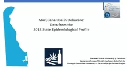 Marijuana Use in  Delaware: