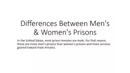 Differences Between Men's & Women's Prisons