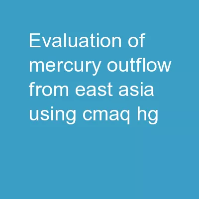 Evaluation of Mercury Outflow from East Asia using CMAQ-Hg