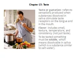 Chapter 15: Taste  Taste or