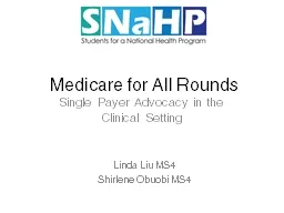 Medicare for All Rounds Single Payer Advocacy in the Clinical Setting
