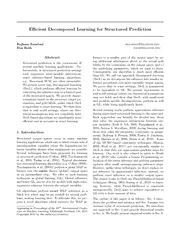 Ecient Decomposed Learning for Structured Prediction R