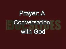 Prayer: A Conversation with God
