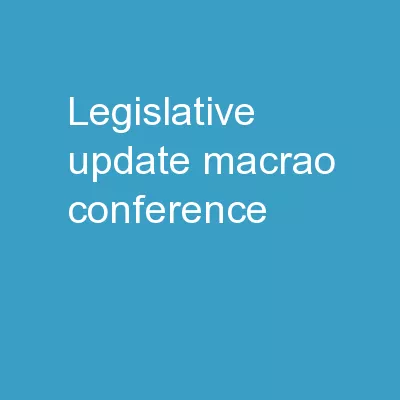 Legislative Update MACRAO Conference