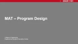 MAT –  Program Design Outline