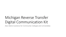 Michigan Reverse Transfer