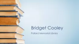 Bridget Cooley Pollard Memorial Library