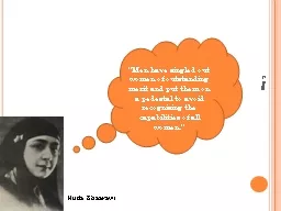 Huda Shaarawi “ Men have singled out women of outstanding merit and put them on a pedestal