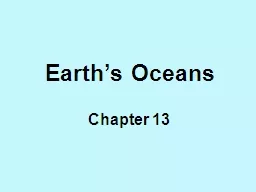 Earth’s Oceans Chapter 13