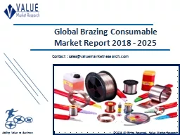 Brazing Consumable Market Size, Industry Analysis Report 2018-2025 Globally