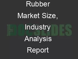 Reclaimed Rubber Market Size, Industry Analysis Report 2018-2025 Globally