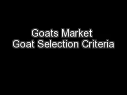 Goats Market Goat Selection Criteria