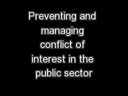 Preventing and managing conflict of interest in the public sector