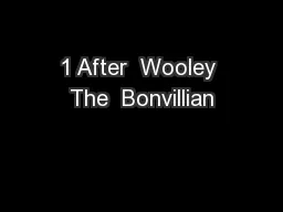1 After  Wooley The  Bonvillian