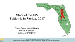 State of the HIV  Epidemic in Florida, 2017