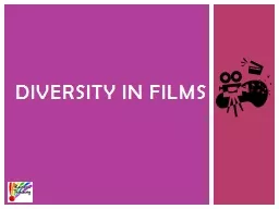 Diversity in films What do you think of when you see this word?