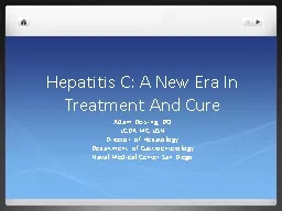 Hepatitis C: A New Era In Treatment And Cure