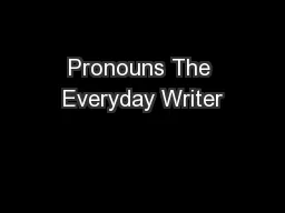 Pronouns The Everyday Writer