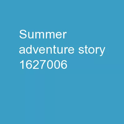 Summer Adventure Story