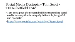 Social Media Dystopia - Tom Scott -