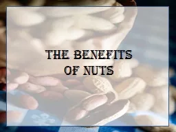 The Benefits  of Nuts MyPyramid