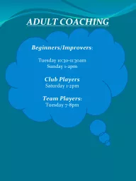ADULT COACHING Beginners/Improvers