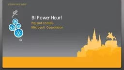 BI Power Hour! Pej  and Friends