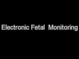 Electronic Fetal  Monitoring