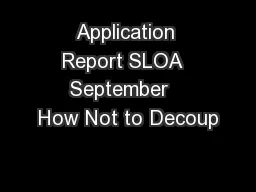Application Report SLOA  September   How Not to Decoup